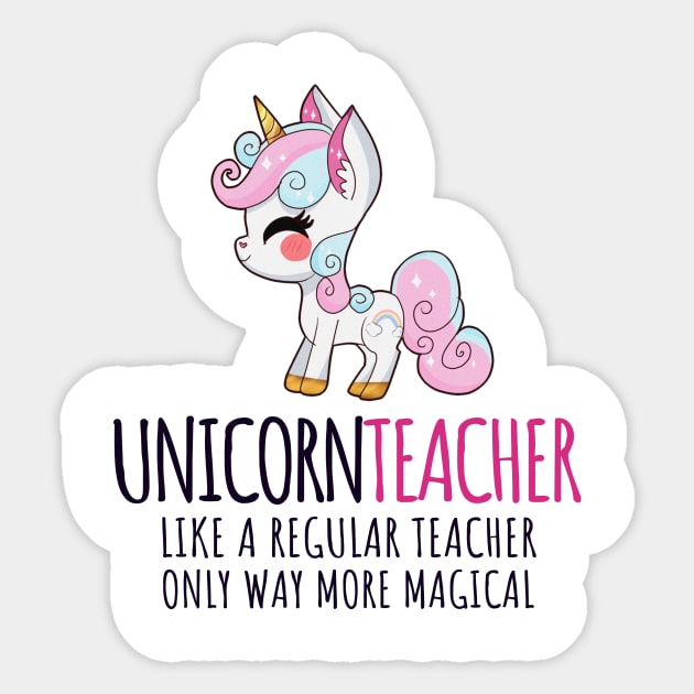 'Unicorn Teacher' Cute Teacher Magical Sticker by ourwackyhome